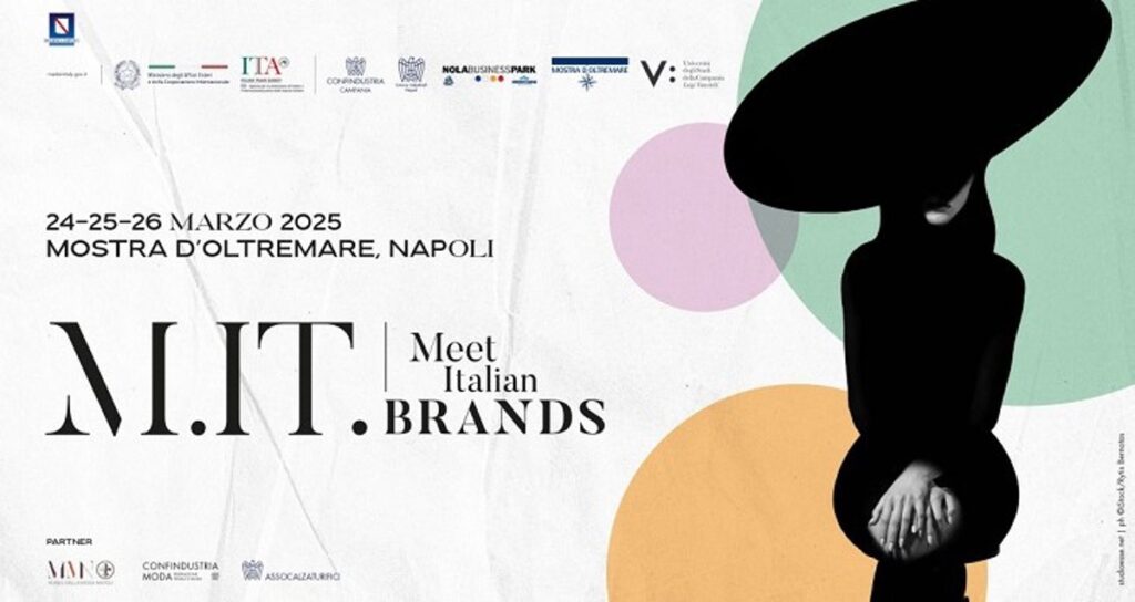 CAMPANIA ECONOMY - Al Via Meet Italian Brands 2025